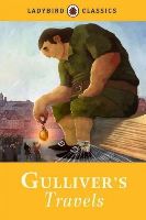 Ladybird - Ladybird Classics: Gulliver´s Travels - 9781409311270 - V9781409311270