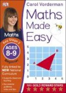 Carol Vorderman - Maths Made Easy Ages 8-9 Key Stage 2 Beginner - 9781409344827 - V9781409344827