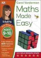 Carol Vorderman - Maths Made Easy Ages 9-10 Key Stage 2 Beginner - 9781409344841 - V9781409344841