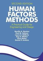 Neville A. Stanton - Human Factors Methods: A Practical Guide for Engineering and Design - 9781409457541 - V9781409457541