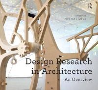 Murray Fraser - Design Research in Architecture: An Overview - 9781409462170 - V9781409462170