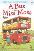 Mairi Mackinnon - A Bus For Miss Moss - 9781409507055 - V9781409507055