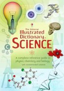 Jane Chisholm - Usborne Illustrated Dictionary of Science - 9781409539100 - V9781409539100