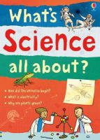 Alex Frith - What´s Science all about? - 9781409547082 - V9781409547082