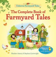 Heather Amery - Complete Book of Farmyard Tales - 9781409562924 - 9781409562924