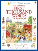 Heather Amery - First Thousand Words in French - 9781409566113 - KMK0021501