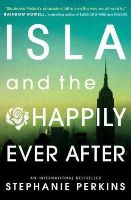 Stephanie Perkins - Isla and the Happily Ever After - 9781409581130 - V9781409581130
