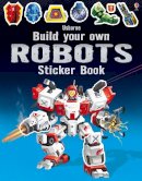Simon Tudhope - Build Your Own Robots Sticker Book - 9781409581222 - 9781409581222