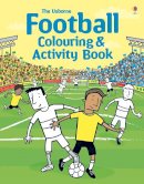 Usborne Publishing - Football Colouring and Activity Book - 9781409583134 - 9781409583134