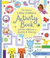 Lucy Bowman And James Maclaine - Little Children´s Activity Book spot-the-difference, puzzles, drawings & other activities - 9781409586555 - 9781409586555