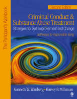 Kenneth W. Wanberg - Criminal Conduct and Substance Abuse Treatment: Strategies For Self-Improvement and Change, Pathways to Responsible Living: The Participant´s Workbook - 9781412905916 - V9781412905916