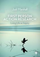 Judi Marshall - First Person Action Research: Living Life as Inquiry - 9781412912150 - V9781412912150
