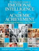 Unknown - The Educator´s Guide to Emotional Intelligence and Academic Achievement: Social-Emotional Learning in the Classroom - 9781412914819 - V9781412914819