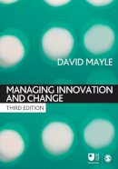 David Mayle - Managing Innovation and Change - 9781412922500 - V9781412922500