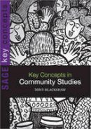 Tony Blackshaw - Key Concepts in Community Studies - 9781412928441 - V9781412928441
