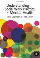 Victoria Coppock - Understanding Social Work Practice in Mental Health - 9781412935050 - V9781412935050
