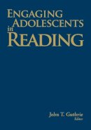 Guthrie J - Engaging Adolescents In Reading - 9781412953351 - V9781412953351