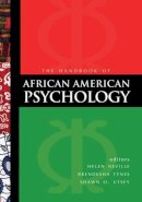 . Ed(S): Tynes, Brendesha M.; Utsey, Shawn O.; Neville, Helen A. - Handbook of African American Psychology - 9781412956888 - V9781412956888