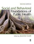 M. (Marie) Jeannine Coreil - Social and Behavioral Foundations of Public Health - 9781412957045 - V9781412957045