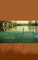 Chris Tiegreen - The One Year Walk with God Devotional - 9781414316611 - V9781414316611