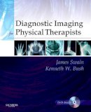 James Swain - Diagnostic Imaging for Physical Therapists - 9781416029038 - V9781416029038