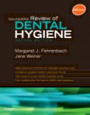 Margaret J. Fehrenbach - Saunders Review of Dental Hygiene - 9781416062554 - V9781416062554