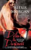 Alexis Morgan - Defeat the Darkness - 9781416563457 - V9781416563457