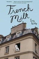 Lucy Knisley - French Milk - 9781416575344 - V9781416575344