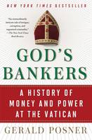 Gerald Posner - God´s Bankers: A History of Money and Power at the Vatican - 9781416576594 - V9781416576594