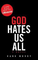 Hank Moody - God Hates Us All - 9781416598237 - V9781416598237