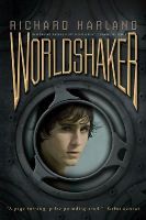 Richard Harland - Worldshaker - 9781416995531 - V9781416995531