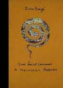 Pierre Bergé - Yves Saint Laurent: A Moroccan Passion - 9781419713491 - V9781419713491