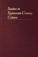 Michelle Burnham (Ed.) - Studies in Eighteenth-Century Culture - 9781421418629 - V9781421418629