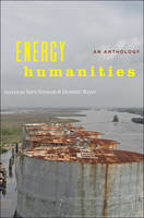 Imre Szeman - Energy Humanities: An Anthology - 9781421421889 - V9781421421889