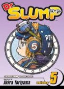 Akira - Dr. Slump, Vol. 5 - 9781421501734 - 9781421501734