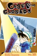 Aoyama, Gosho. Illus: Aoyama, Gosho - Case Closed, Vol. 10 (Volume 10) - 9781421503165 - V9781421503165