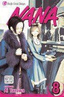 Ai Yazawa - Nana, Vol. 8 - 9781421515397 - 9781421515397