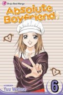 Yuu Watase - Absolute Boyfriend, Vol. 6 - 9781421515625 - V9781421515625