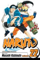 Masashi Kishimoto - Naruto, Vol. 22 - 9781421518589 - 9781421518589