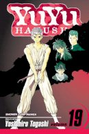 Yoshihiro Togashi - YuYu Hakusho, Vol. 19 - 9781421524504 - 9781421524504