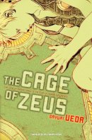 Sayuri Ueda - The Cage of Zeus - 9781421540030 - V9781421540030