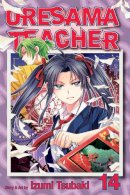 Izumi Tsubaki - Oresama Teacher , Vol. 14 - 9781421553771 - V9781421553771