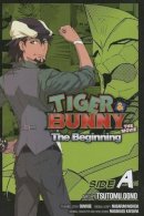 Paperback - Tiger & Bunny: The Beginning Side A, Vol. 1: Side A - 9781421560755 - V9781421560755