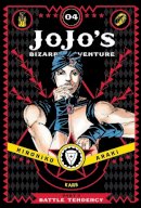 Hirohiko Araki - JoJo´s Bizarre Adventure: Part 2--Battle Tendency, Vol. 4 - 9781421578859 - V9781421578859