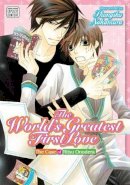 Shungiku Nakamura - The World´s Greatest First Love, Vol. 1: The Case of Ritsu Onodera - 9781421579160 - 9781421579160