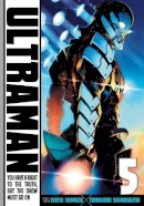 Tomohiro Shimoguchi - Ultraman, Vol. 5 - 9781421581866 - V9781421581866