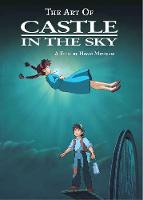 Hayao Miyazaki - The Art of Castle in the Sky - 9781421582726 - V9781421582726