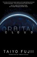 Taiyo Fujii - Orbital Cloud - 9781421592138 - V9781421592138