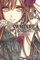 Matsuri Hino - Vampire Knight: Memories, Vol. 1 - 9781421594309 - 9781421594309