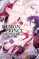 Aya Shouoto - The Demon Prince of Momochi House, Vol. 11 - 9781421597669 - 9781421597669